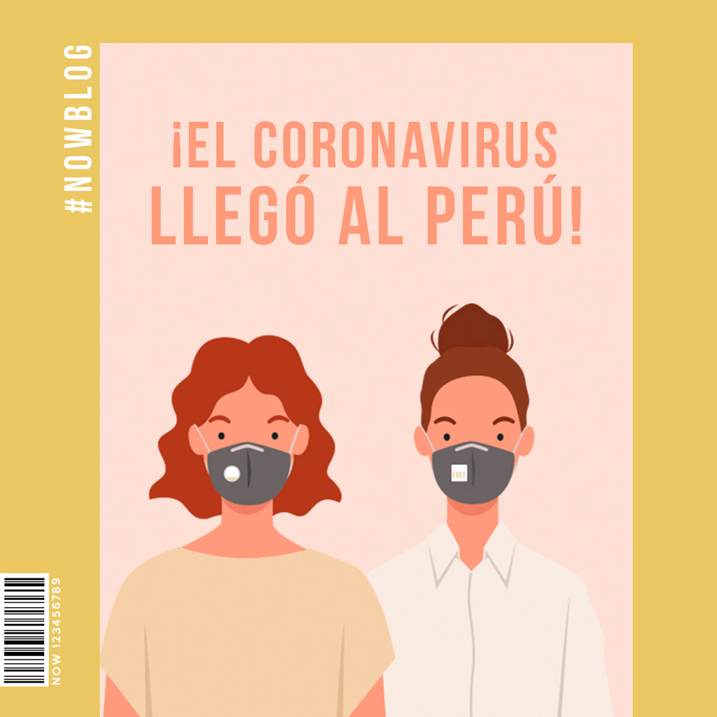 ¡El Coronavirus llegó al Perú!